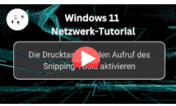 Die Drucktaste für den Aufruf des Windows 11 Snipping-Tools aktivieren - Youtube Video Windows 11 Tutorial