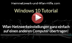 WLAN-Profil (Wlan-Netzwerkprofil) auf andere Computer übertragen! - Youtube Video Windows 10 Tutorial