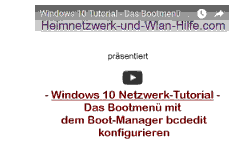 Youtube Video Tutorial - Windows 10 - Das Bootmenü mit dem Boot-Manager bcdedit konfigurieren