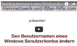 Youtube Video Tutorial - Den Benutzernamen eines Windows Benutzerkontos ändern