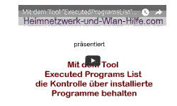 Youtube Video Tutorial - Mit dem Tool Executed Programs List die Kontrolle über installierte Programme behalten