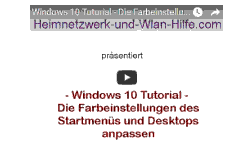 Youtube Video Tutorial - Windows 10 - Die Farbeinstellungen des Startmenüs und Desktops anpassen