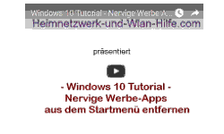 Youtube Video Tutorial - Windows 10 - Nervige Werbe-Apps aus dem Startmenü entfernen