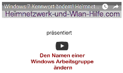 Youtube Video Tutorial - Den Namen einer Windows Arbeitsgruppe ändern