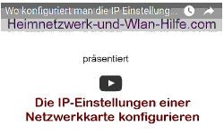 Youtube Video Tutorial - Wo konfiguriert man die IP-Einstellungen einer Netzwerkkarte