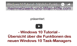 Youtube Video Tutorial - Windows 10 - Nützliche Funktionen des neuen Windows 10 Task-Managers
