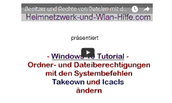 Youtube Video Windows 10 Netzwerk - Ordner- und Dateiberechtigungen mit Takeown und Icacls ändern