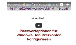 Youtube Video Tutorial - Passwortoptionen für Windows Benutzerkonten per net account befehl konfigurieren