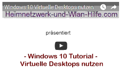 Youtube Video Tutorial - Windows 10 - Virtuelle Desktops nutzen