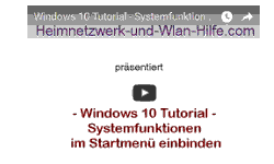 Youtube Video Tutorial - Windows 10 - Systemfunktionen im Startmenü einbinden