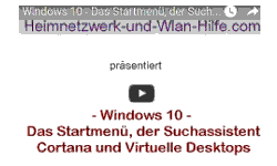 Youtube Video Tutorial - Windows 10 - Das Startmenü, der Suchassistent Cortana und Virtuelle Desktops