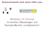 Windows 10 Tutorial - Einen zu breiten Mauscursor, Mauszeiger wieder auf Stardardbreite zurücksetzen