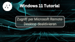 Zugriff per Microsoft Remote-Desktop deaktivieren